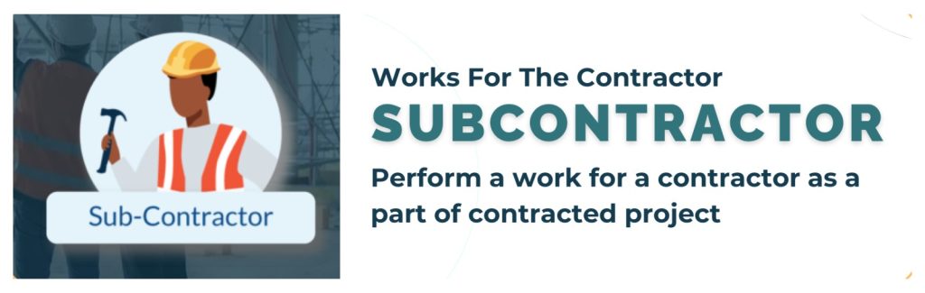 Who is a Subcontractor?