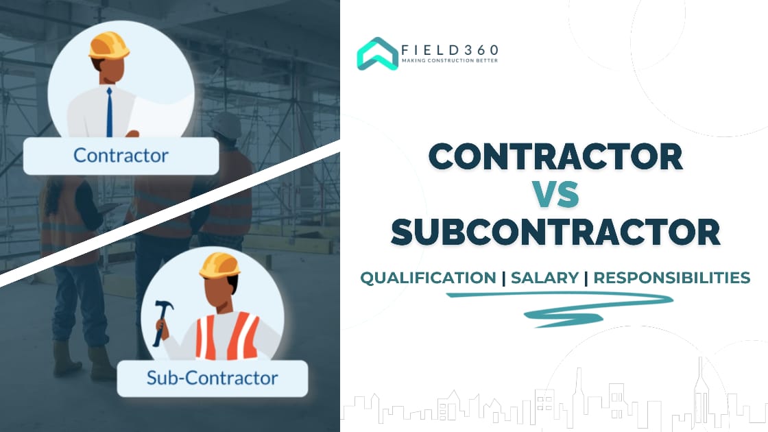 Subcontractor vs Contractor: Qualification, Salary, and Responsibility